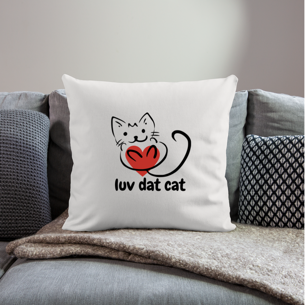 Official Luv Dat Cat Throw Pillow Cover 17.5” x 17.5” - natural white
