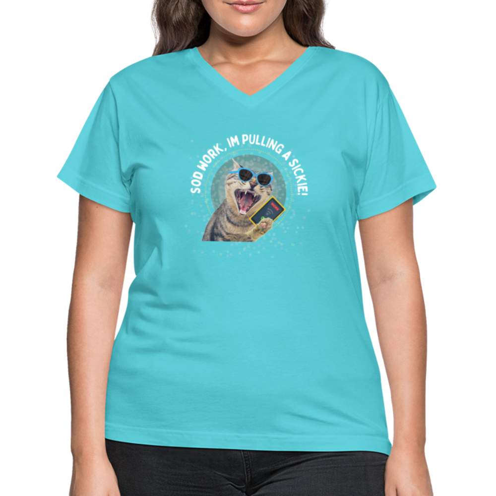 SOD WORK! Women's V-Neck T-Shirt - aqua