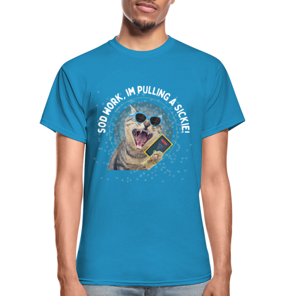 SOD WORK! Gildan Ultra Cotton Adult T-Shirt - turquoise