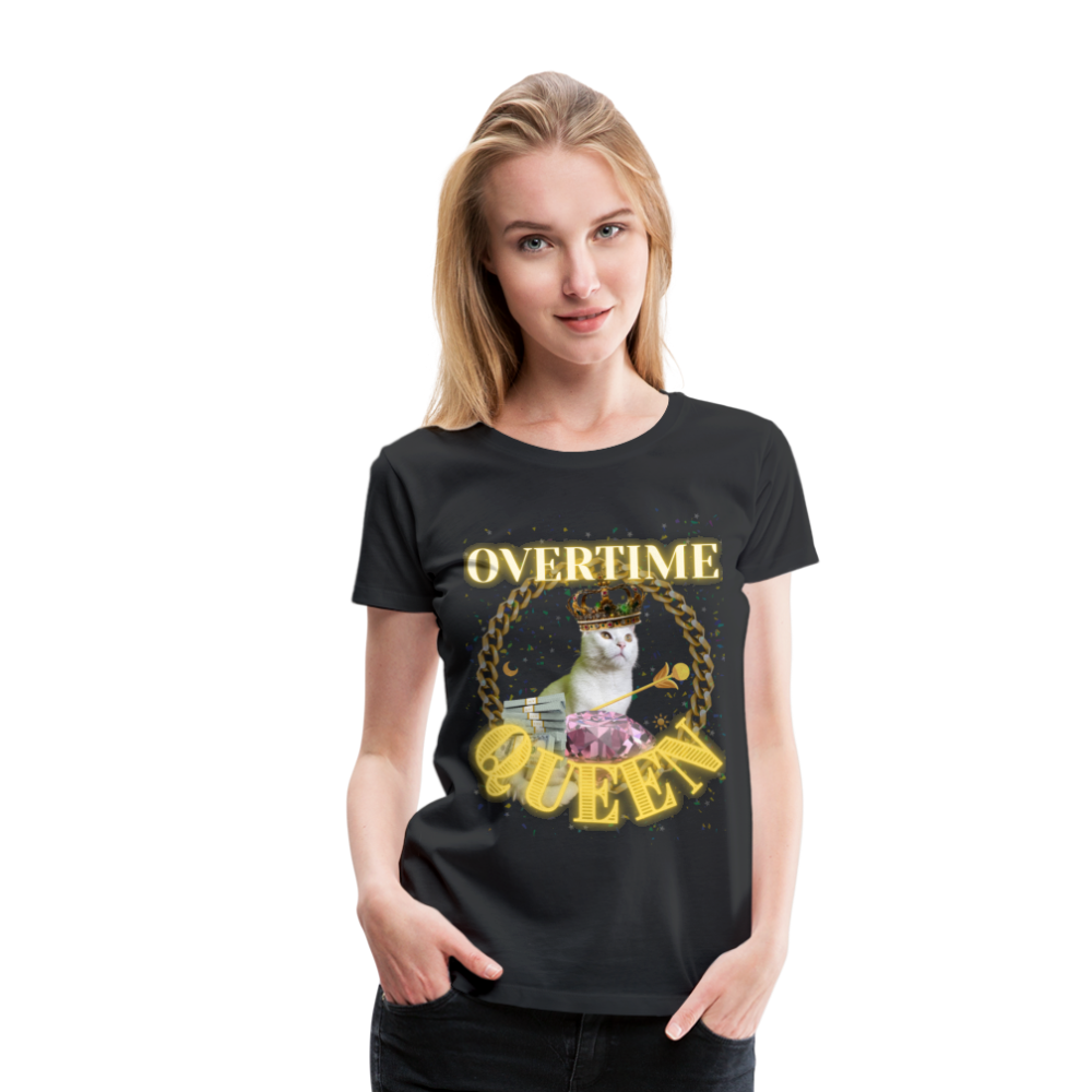 Overtime Queen Women’s Premium T-Shirt - black