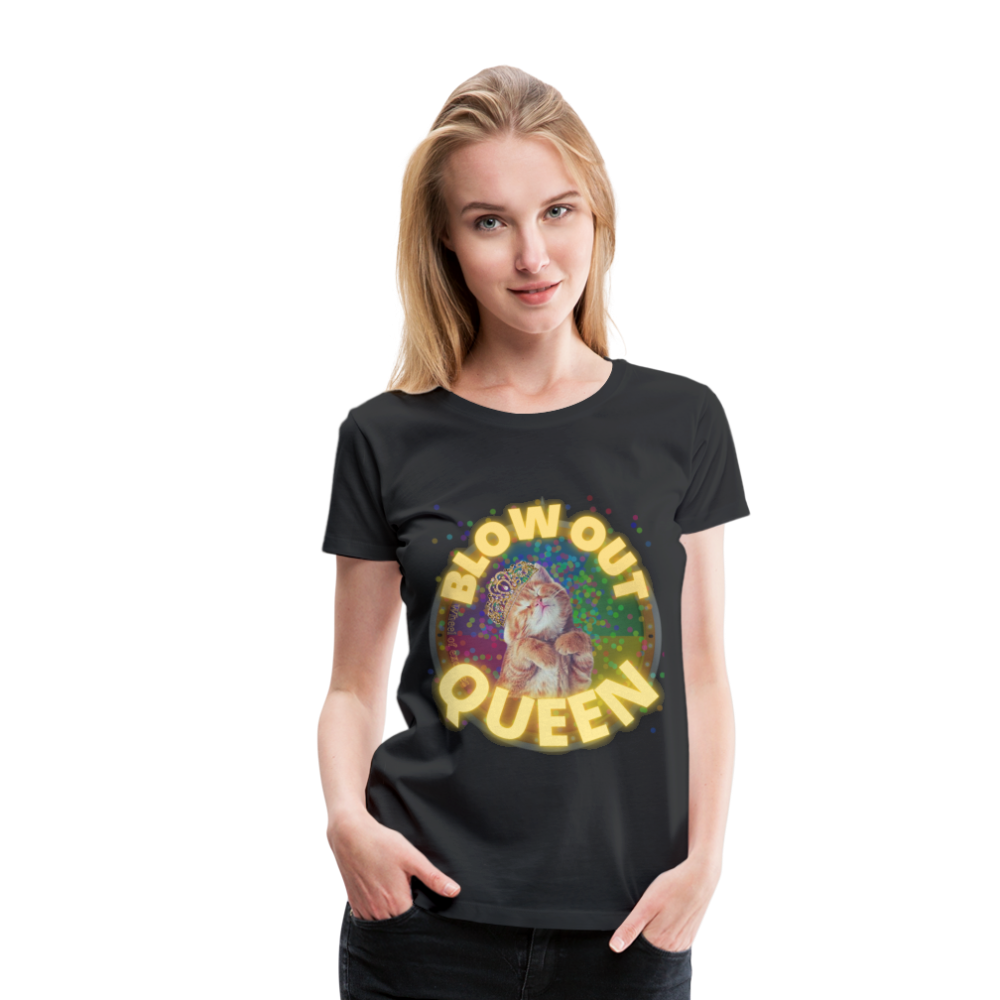 BLOW OUT QUEEN Women’s Premium T-Shirt - black