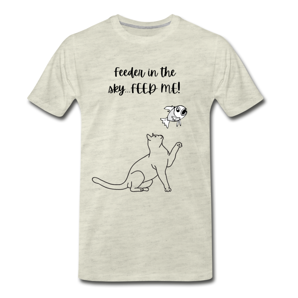 Feeder In The Sky Men's Premium T-Shirt - heather oatmeal
