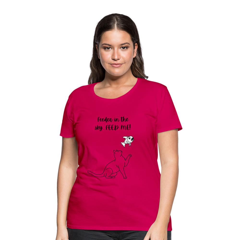 Feeder In The Sky Women's Premium T-Shirt - dark pink