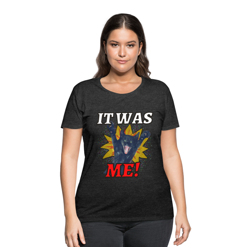IT WAS ME! Women's Curvy T-Shirt - deep heather