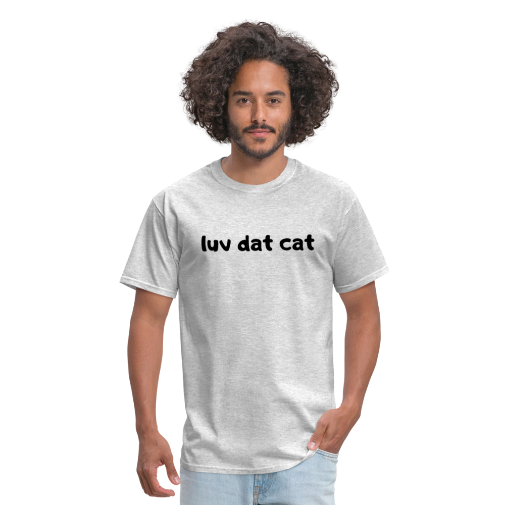 LUV DAT CAT (text) Men's T-Shirt - heather gray