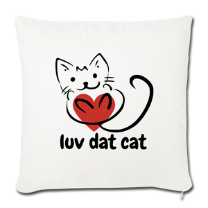 Official Luv Dat Cat Throw Pillow Cover 17.5” x 17.5” - natural white