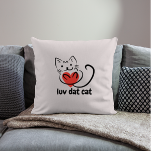 Official Luv Dat Cat Throw Pillow Cover 17.5” x 17.5” - light taupe