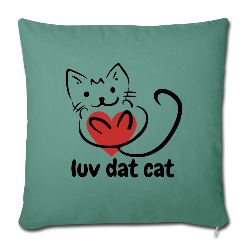 Official Luv Dat Cat Throw Pillow Cover 17.5” x 17.5” - cypress green