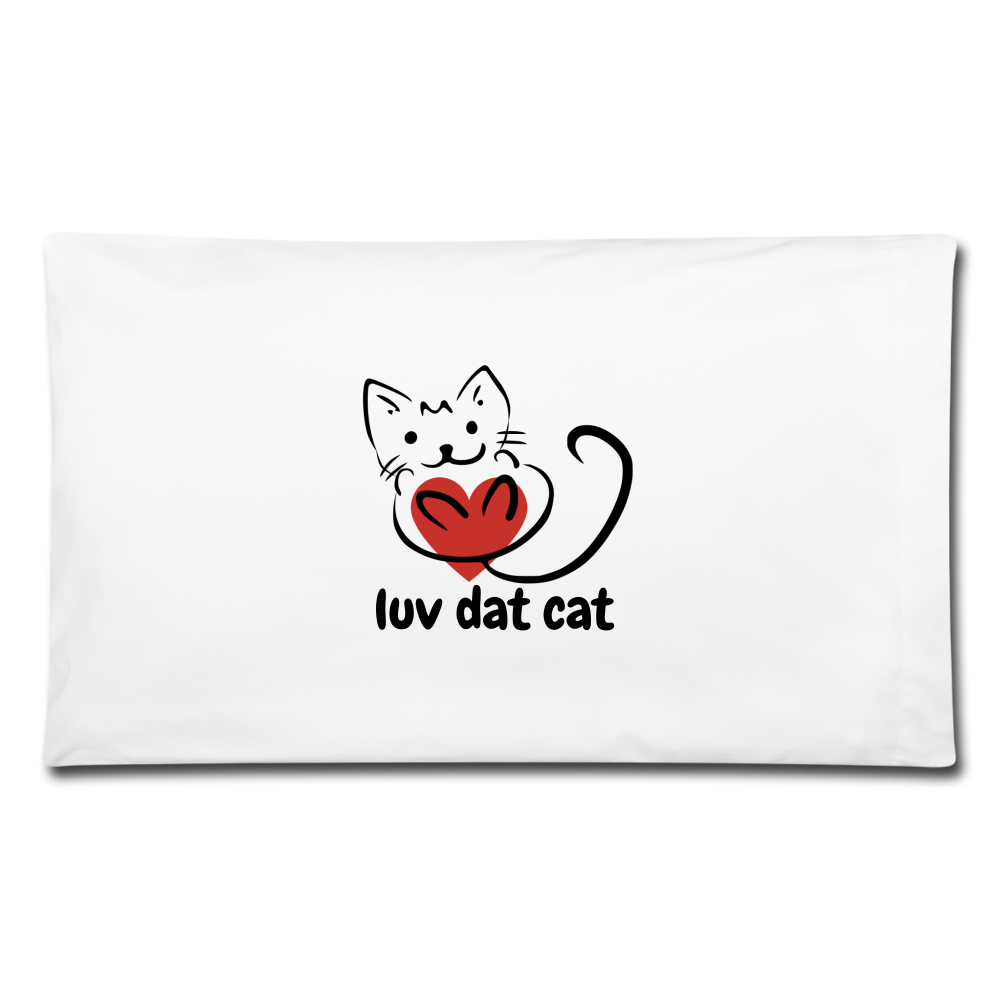 Official Luv Dat Cat Pillowcase 32'' x 20'' - white