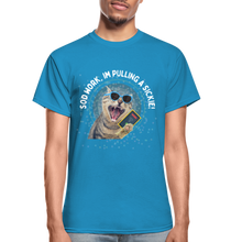 Load image into Gallery viewer, SOD WORK! Gildan Ultra Cotton Adult T-Shirt - turquoise