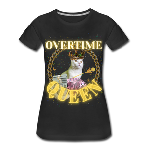 Overtime Queen Women’s Premium T-Shirt - black