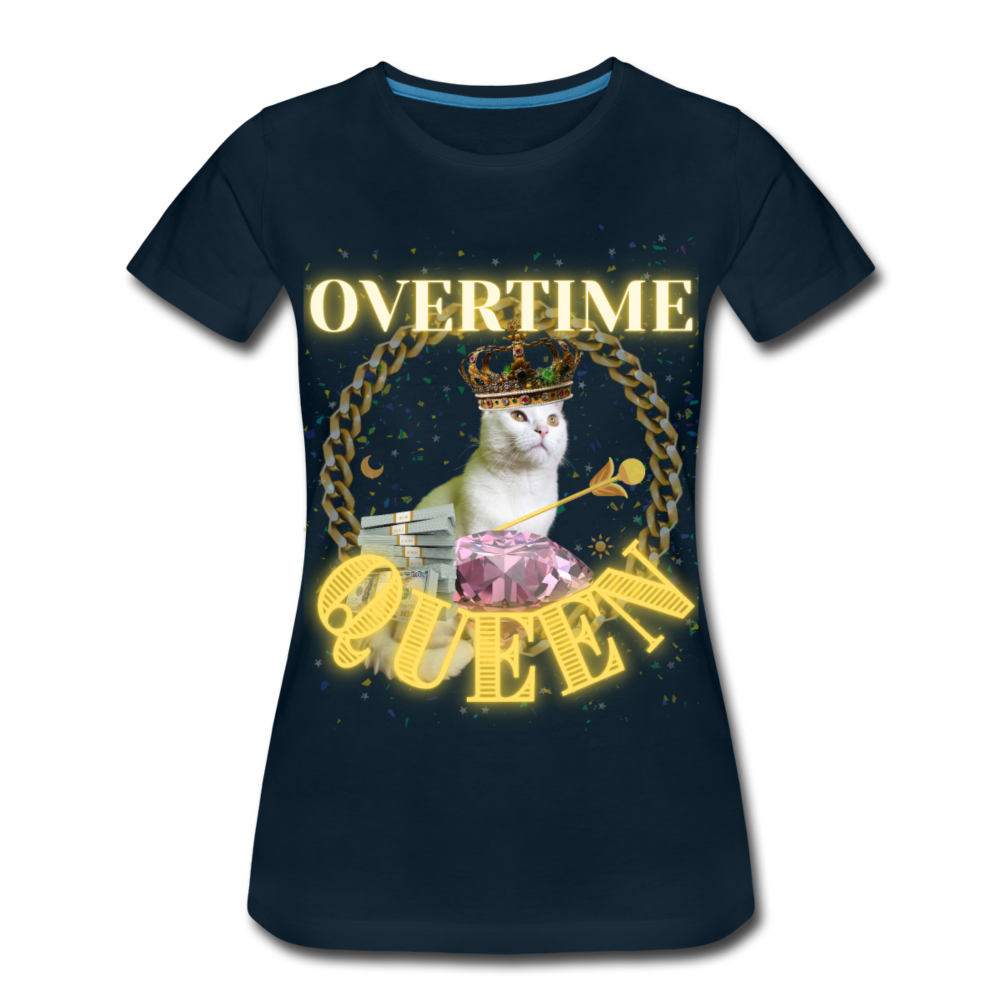 Overtime Queen Women’s Premium T-Shirt - deep navy
