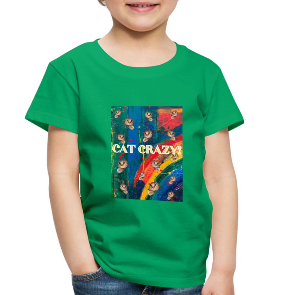CAT CRAZY Toddler Premium T-Shirt - kelly green