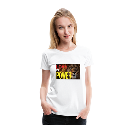 LOVE IS POWER Women's Premium T-Shirt - white