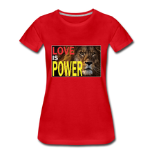 Load image into Gallery viewer, LOVE IS POWER Women&#39;s Premium T-Shirt - red
