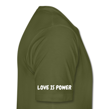 Load image into Gallery viewer, LOVE IS POWER Men&#39;s Premium T-Shirt - olive green