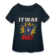 Load image into Gallery viewer, IT WAS ME! Women&#39;s Curvy T-Shirt - navy