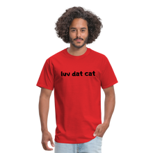 Load image into Gallery viewer, LUV DAT CAT (text) Men&#39;s T-Shirt - red