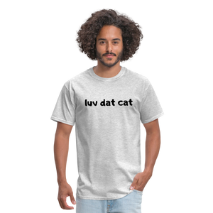 LUV DAT CAT (text) Men's T-Shirt - heather gray