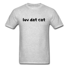Load image into Gallery viewer, LUV DAT CAT (text) Men&#39;s T-Shirt - heather gray