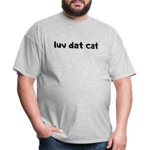 LUV DAT CAT (text) Men's T-Shirt - heather gray