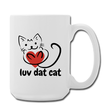 Load image into Gallery viewer, Official Luv Dat Cat Coffee/Tea Mug 15 oz - white