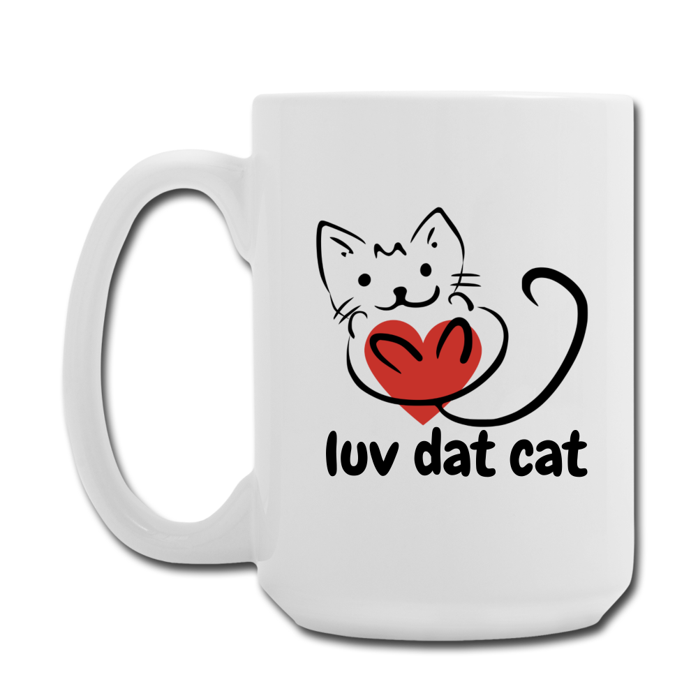 Official Luv Dat Cat Coffee/Tea Mug 15 oz - white