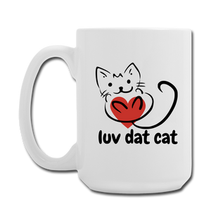 Official Luv Dat Cat Coffee/Tea Mug 15 oz - white